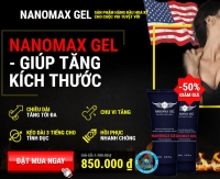 Nanomax Gel tăng kích thước dương vật nhanh chóng