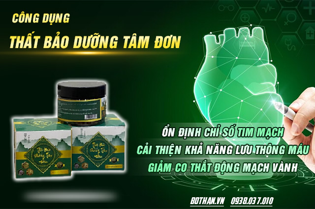 thất bảo dưỡng tâm đơn công dụng