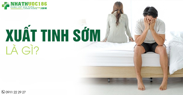 xuất tinh sớm là gì