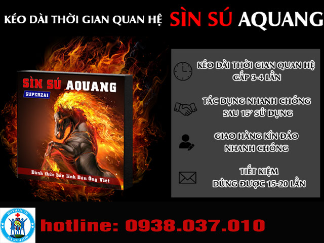 Công dụng của sản phẩm Sìn Sú Aquang