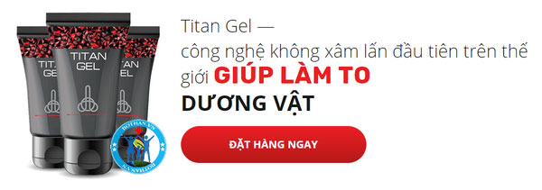 Gel Titan tăng kích thước dương vật của Nga