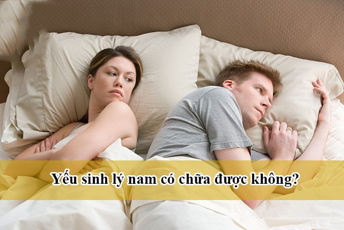 nam-gioi-bi-yeu-sinh-ly-co-chua-duoc-khong